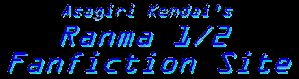 [Asagiri Kendai's Fanfic Site]