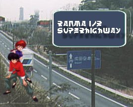 Ranma 1/2 Superhighway